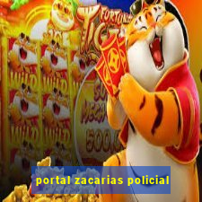 portal zacarias policial